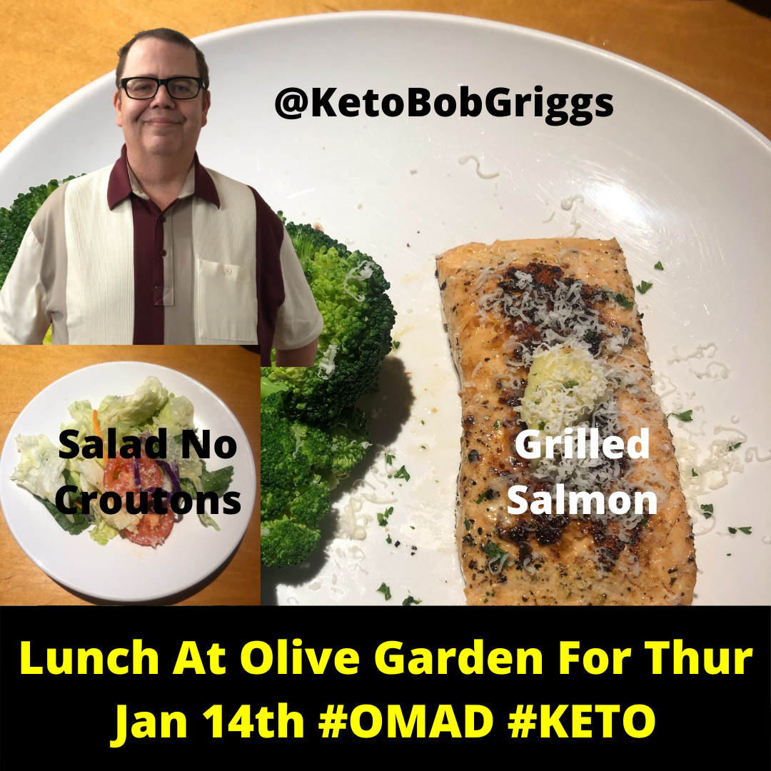 Lunch At Olive Garden On Thursday January 14th For My OMAD Keto Meal!